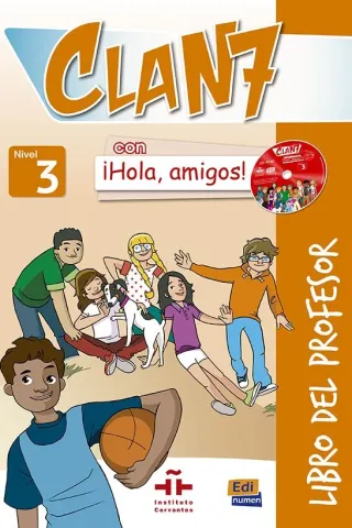 Clan 7 con Hola Amigos 3 Profesor (+CD-Rom)