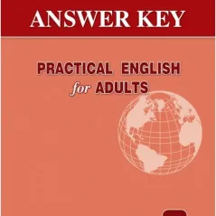 PRACTICAL ENGLISH FOR ADULTS 2 ANSWER KEY Grivas  978-960-409-831-6