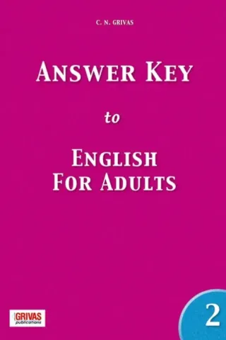 English for Adults 2 Answer Key Grivas  978-960-409-828-6