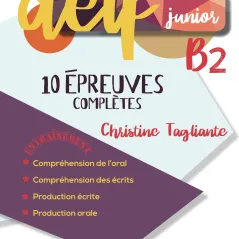 Delf Junior B2 10 Epreuves Completes Trait D'Union 9789606240096