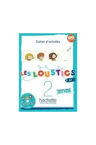 Les Loustics 2 A1 Cahier d' activites andCD Hachette 9782011559067