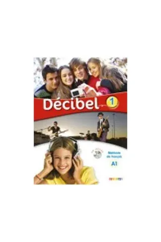 Decibel 1 A1 Methode andCD and DVD HATIER 9782278081073