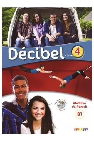 Decibel 4 B1 Methode (+CD + DVD)