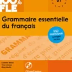 Grammaire Essentielle du Francais B1 and CD and Corriges HATIER 9782278081035