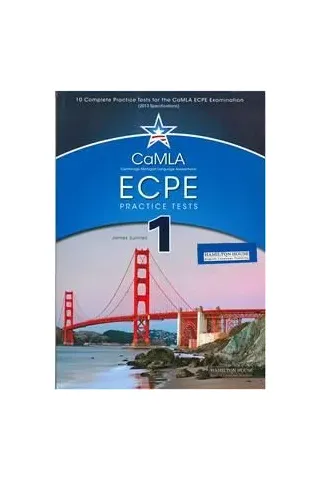 CAMLA ECPE Practice Tests 1 Teacher's book