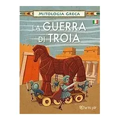 La Guerra di Troia