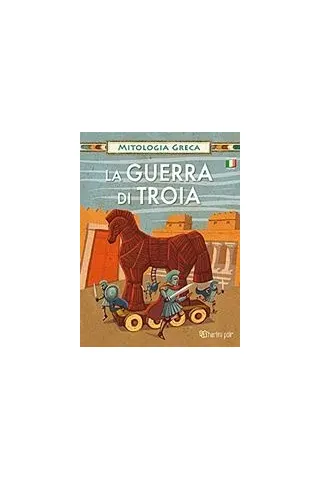 La Guerra di Troia