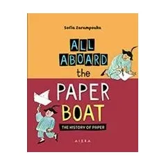 All Aboard the Paper Boat Ζαραμπούκα Σοφία