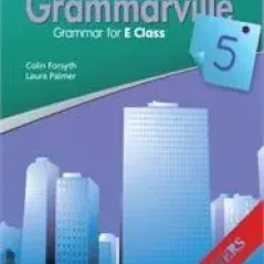 Grammarville 5 Teacher's book Archer Boukouvalas 9789963728145