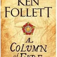 A column of fire PAN MACMILLAN 9781447278771