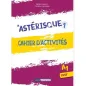 Asterisque 1 cahier d'activites du professeur