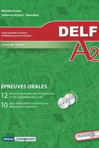 Delf A2 Epreuve Orales Eleve +2cds Nouvelle edition Nouvel Esprit 9789608246836