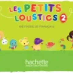 Les Petits Loustics 2 Eleve Hachette 9782016252826