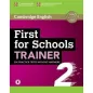 Cambridge First for Schools Trainer 2 6 Practice Tests (+Online Audio)