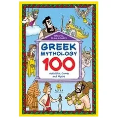 Greek Mythology: 100  Activities, Games and Myths Μακρή Αναστασία Δ
