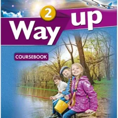 Way up 2 Coursebook & Writing task booklet Student's set