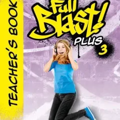 Full Blast Plus 3 Teacher's Book MM Publications 86472