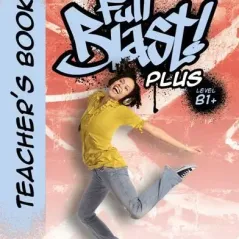 Full Blast Plus Β1+ Teacher's Book MM Publications 86488