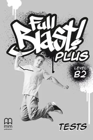 Full Blast Plus B2 Tests MM Publications 86499