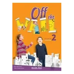 Off the Wall 2 Student's book Hillside Press 9789604249343