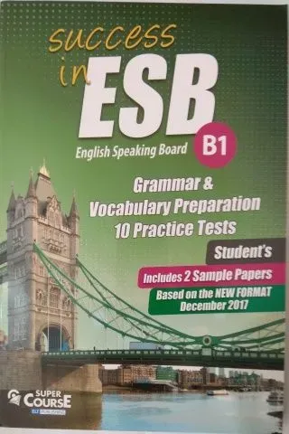 SUCCESS IN ESB B1 10 practice tests