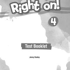 Right On 4 Test Booklet Express Publishing 978-1-4715-7688-1