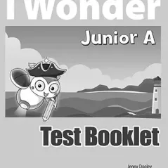 iWonder Junior A Test Booklet Express Publishing 978-1-4715-7641-6