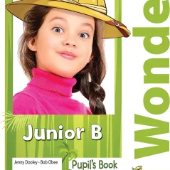 iWonder Junior B Pupil's Book Express Publishing 978-1-4715-7647-8