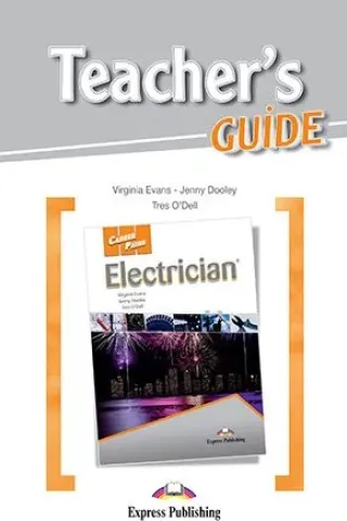 Career Paths Electrician Teacher's Guide