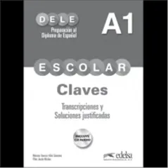 Dele A1 Escolar Claves +Audio  descargable Edelsa 978-84-9081-699-8