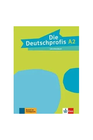 Die Deutschprofis A2 Lehrerhandbuch Καθηγητή Ελληνική έκδοση