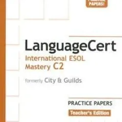 LanguageCert International ESOL Mastery C2 Teacher's Burlington 9789925301713