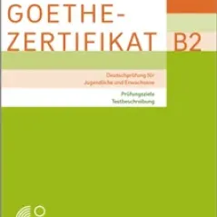 Goethe-Zertifikat B2 Deutschprufung fur Jugendliche und Erwachsene Testbeschreibung Hueber 978-3-19-061868-2