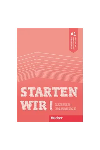 Starten wir A1 Lehrerhandbuch Βιβλίο του καθηγητή Hueber  978-3-19-036000-0