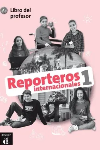 Reporteros Internacionales 1 libro del profesor