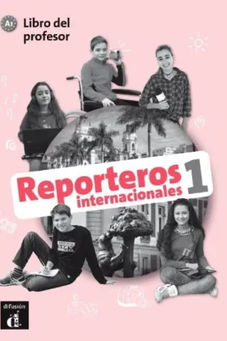 Reporteros Internacionales 1 libro del profesor Difusion 978-84-16943-78-4