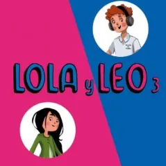 Lola y Leo 3 Libro del alumno Difusion 978-84-16347-80-3