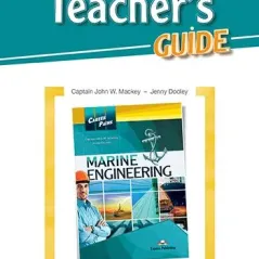 Career Paths Marine Engineering Teacher's Guide Express Publishing 978-1-4715-6825-1