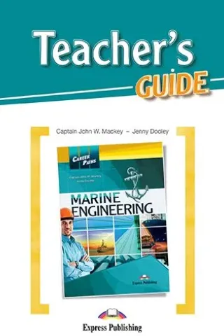 Career Paths Marine Engineering Teacher's Guide Express Publishing 978-1-4715-6825-1