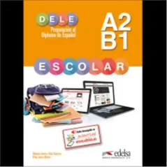 Dele Escolar A2B1 Alumno Edelsa 978-84-9081-677-6