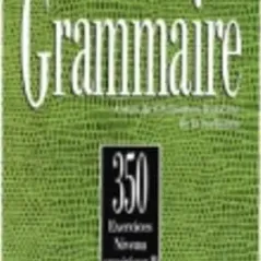 Exercices De Grammaire, 350 2 Avance