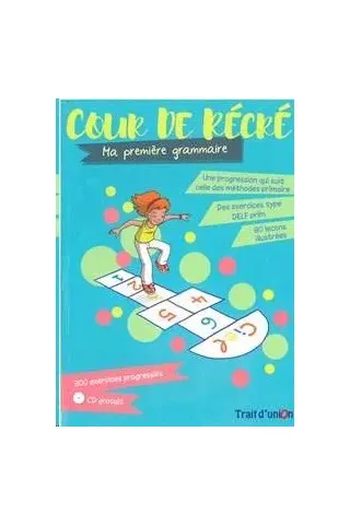 Cour De Recre Ma Premiere Grammaire & Cd  Trait D'Union  9789609526630