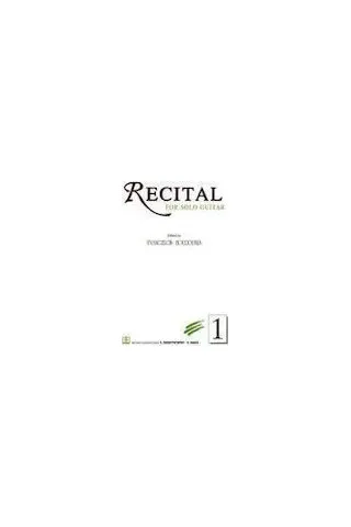 Recital for Solo Guitar 1