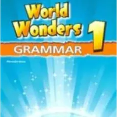 World Wonders 1 Grammar Student's Book Greek Edition