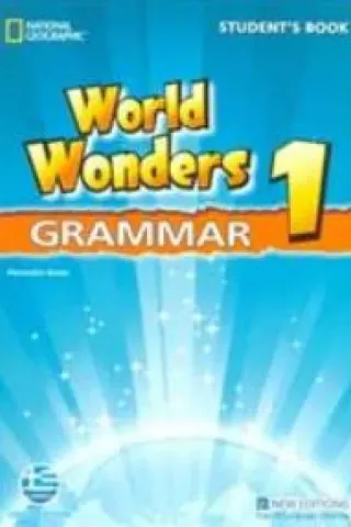 World Wonders 1 Grammar Student's Book Greek Edition