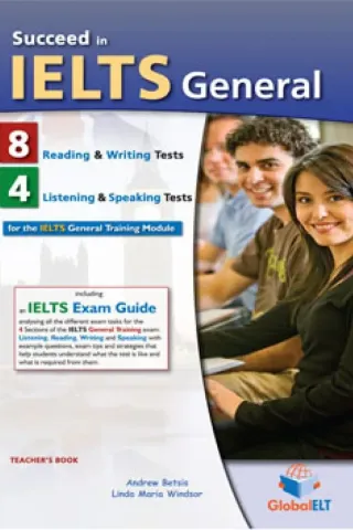 Succeed in IELTS General Teacher's book Andrew Betsis 9781781641781