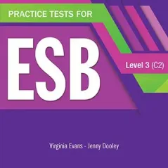 Practice Tests For Esb Level 3 (C2) Student'S Book