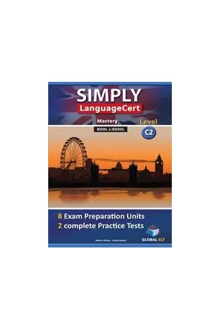 SIMPLY LanguageCert C2 Student's Book Andrew Betsis Elt 9781781645475