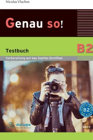 Genau so B2 Testbuch