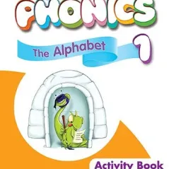 My Phonics 1 The Alphabet Activity Book with Cross-Platform Application Express Publishing 978-1-4715-6356-0